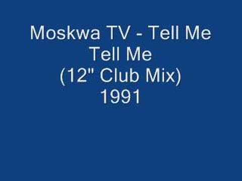 Moskwa TV - Tell Me Tell Me (12