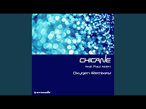 Oxygen (Chicane vs WestFunk Club Mix)