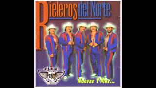 los rieleros del norte un mundo desconocido