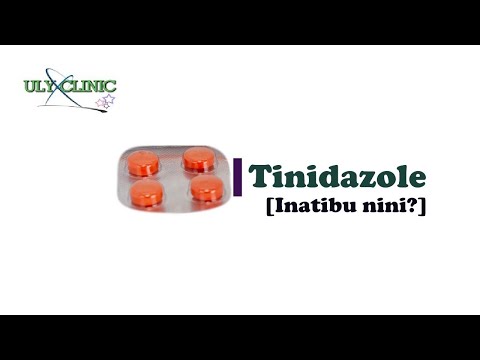 Tinidazole inatibu nini?