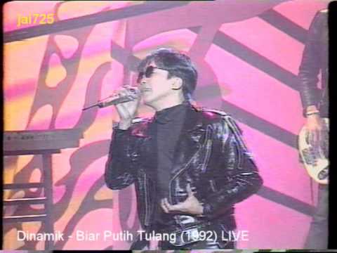 Dinamik - Biar Putih Tulang (1992) LIVE