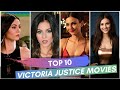 Victoria Justice Movies Victoria Justice Movies List Top 10