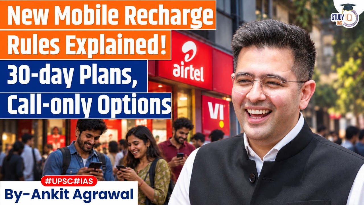New Mobile Recharge Rules: Relief for users? Ankit Agrawal Study IQ