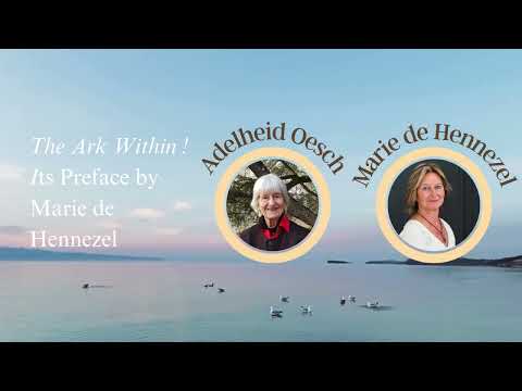 Voice Dialogue: The Ark Within, Volume I – Its Preface by Marie de Hennezel