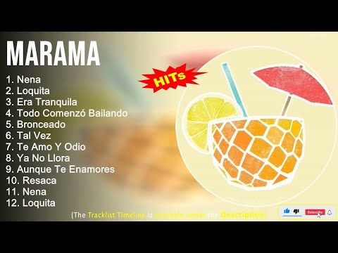 Marama Mejores Éxitos ~ Nena, Loquita, Era Tranquila, Todo Comenzó Bailando