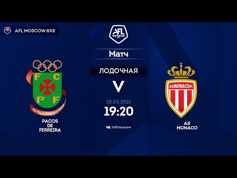 AFL20. France. Ligue 1. Day 22. Pacos De Ferreira - AS Monaco