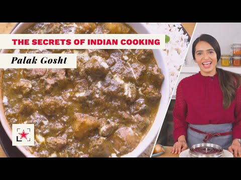 The Secrets of Indian Cooking: Lamb Curry - Palak Gosht