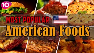 Incredible Top 10 Most Popular American/USA Foods 