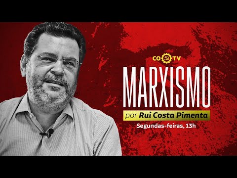 Marxismo, com Rui Costa Pimenta nº 12 - A teoria da revolução permanente