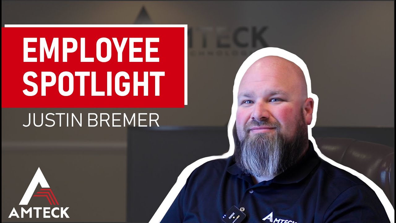 Amteck Employee Spotlight: Justin Bremer