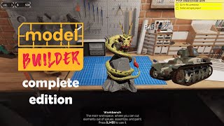 Model Builder - Grandpa's Dragon & My First Tank! (No Commentary) - The Complete Edition!