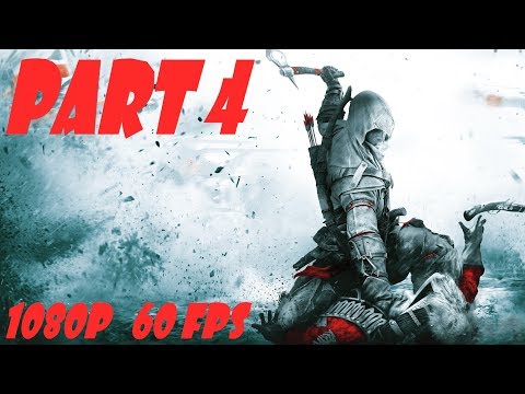 ASSASSIN'S CREED 3 REMASTERED Walkthrough Part 4 (PC) [1080p 60FPS] [Max Settings] [FR]