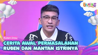 Download lagu [FULL] Cerita Awal Permasalahan Antara Ruben dan Mantan Istrinya! - BROWNIS (8/6/26) mp3