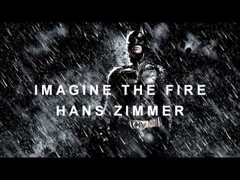 The Dark Knight Rises - Imagine the Fire - Remake