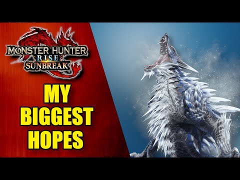 My Biggest Hopes for Monster Hunter Rise Sunbreak - Heavy Wings