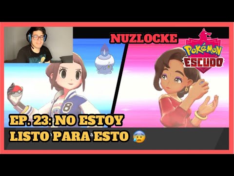 Pokémon Escudo Nuzlocke Ep. 23 | NO ESTOY LISTO PARA ESTO 😰