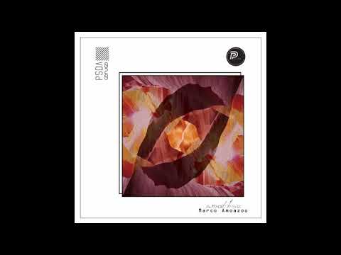 Marco Amoazoo -  Amathse - Pasilda Records