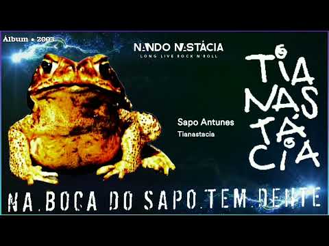 Tianastácia - Sapo Antunes (2003)