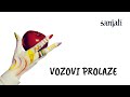 CRVENA JABUKA VOZOVI PROLAZE