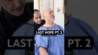 Last Hope (Pt. 2) Chronic Mid Back Pain: Deep S1, T11, T4 & C1 Adjustments