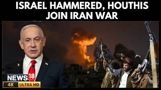 Israel–Iran War | Houthis Launch Their Third Attack on Israel, Netanyahu Vows Retaliation | 4K |N18G