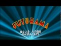 Futurama Opening Remix 
