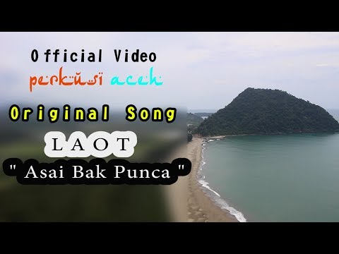Asai Bak Punca || ORIGINAL SONG LAOT by Tria || Official Video Perkusi Aceh