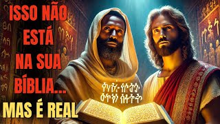 A Bíblia Etíope Revela A Verdadeira História De Jesus De Nazaré — Em Detalhe