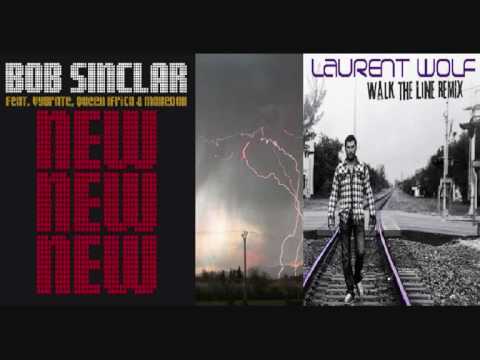 Bob Sinclar VS Laurent Wolf ; New New New Remix Perso