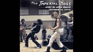 The Imperial Dogs - This Ain&#39;t The Summer of Love (Live 1974)