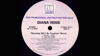 Diana Ross - Someday We&#39;ll Be Together (Frankie Knuckles Def Mix Extended) HD