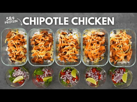 Chipotle Chicken Burrito Bowls | High Protein Meal Prep