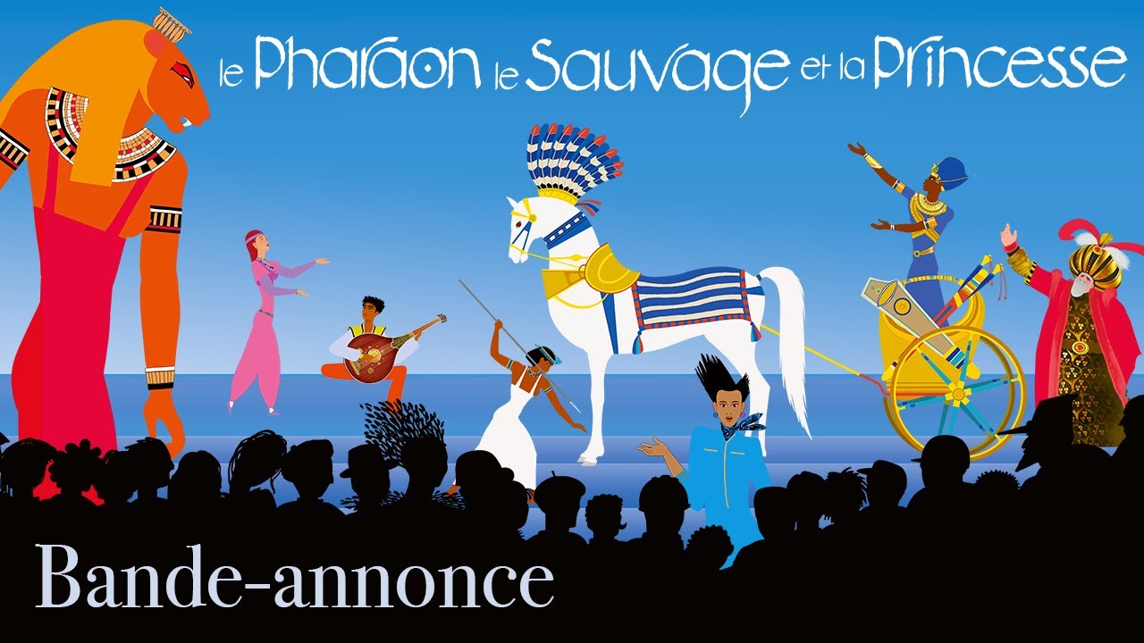 Le Pharaon, le Sauvage et la Princesse - Bande Annonce [VF]