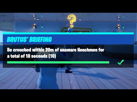 Be Crouched Within 20m of Unaware Henchmen for a Total of 10 Seconds - Brutus' Briefing Challenges