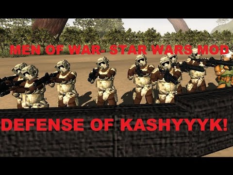 Men of War: Assault Squad - Star Wars Mod ~ Defense of kashyyyk
