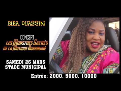 TEASER BIBA OUASSIN CONCERT LES MONSTRES SACRES DE LA MUSIQUE BURKINABE