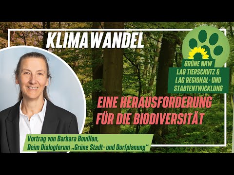 GRÜNE NRW - Dialogforum - Wie wir wieder mehr Biodiversität in der Klimakrise ermöglichen
