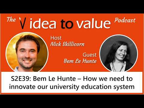 Podcast S2E39 Bem Le Hunte  - How we need to innovate our university education system