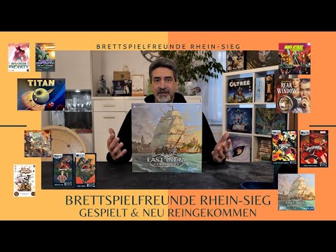 Brettspielfreunde Rhein Sieg / Gespielt & Neu eingetroffen / East India Companies
