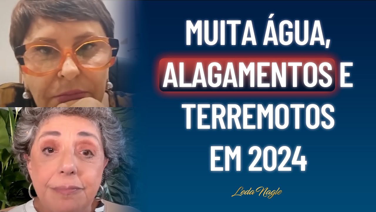 Marcia Sensitiva : Muita agua em 2024 Vai ter muito alagamento, terremoto, tufão