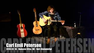 Carl Emil Petersen - Helt Almindeligt - 2018-02 16   Rødovre Viften, DK