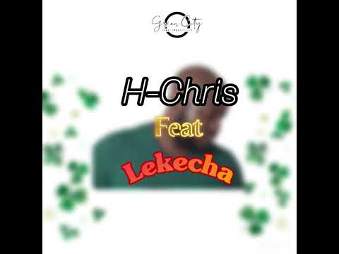H-Chris Feat Lekecha ( A l’aide )