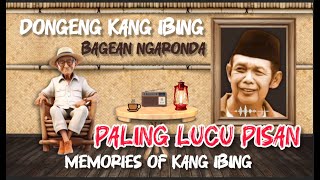 Download lagu Bobodoran sunda Dongeng Kang Ibing Ngaronda lucu. Mengenang maestro pelawak legenda sunda kang ibing mp3 Download lagu Bobodoran sunda Dongeng Kang Ibing Ngaronda lucu. Mengenang maestro pelawak legenda sunda kang ibing mp3