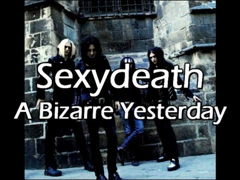Sexydeath - A Bizarre Yesterday (Sub. Español)