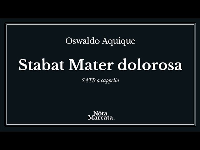 New Choral Work, Stabat Mater dolorosa