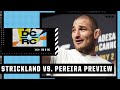 Daniel Cormier is looking forward to Sean Strickland vs. Alex Pereira most at UFC 276 | DC & RC