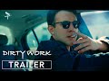 Dirty Work | Official Trailer 4k | 2AVE