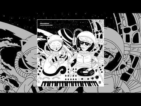spclnch podcast #84 / Monosphere
