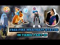FREE FIRE TAMIL WHAT SAPP STATUS SHARECHAT VIDEOS BY FREE FIRE PART 10 FREE FIRE STATUS VIDEOS