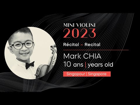 Mini Violini 2023 - Récital | Recital - Mark Chia